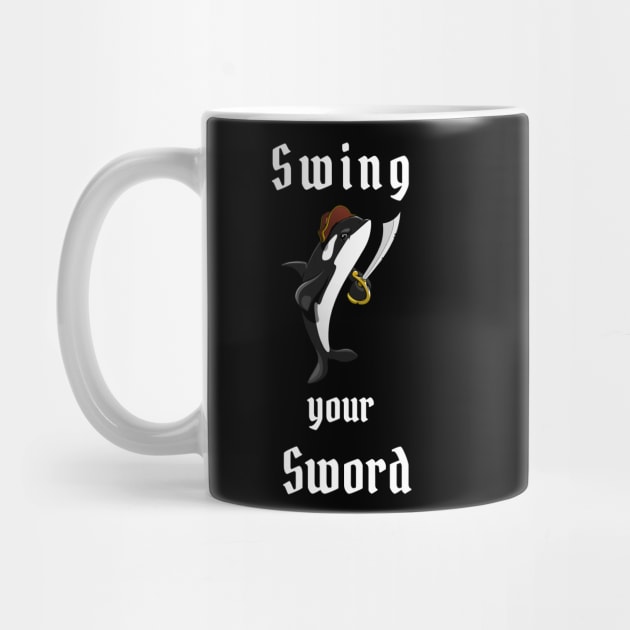 Swing Your Sword by Shopkreativco